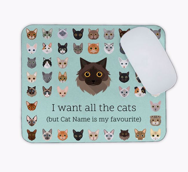 I Want All the Cats: Personalised {breedCommonName} Mouse Mat